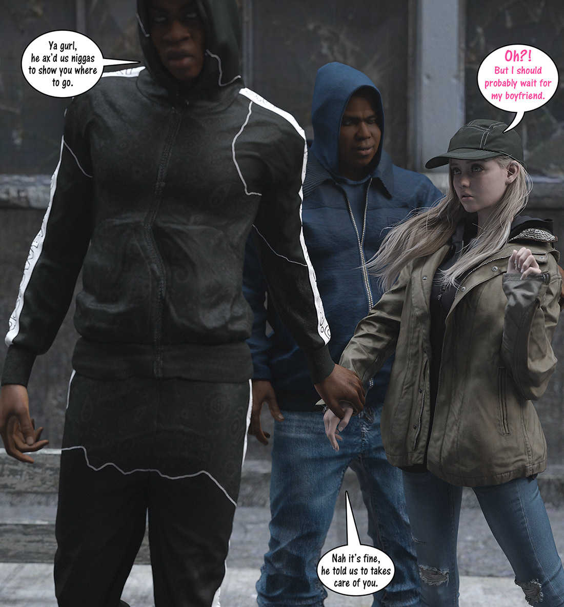 He knows deep down you want some big nigga meat - Rose In The Hood
